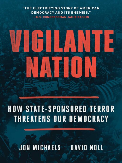 Title details for Vigilante Nation by Jon Michaels - Available
